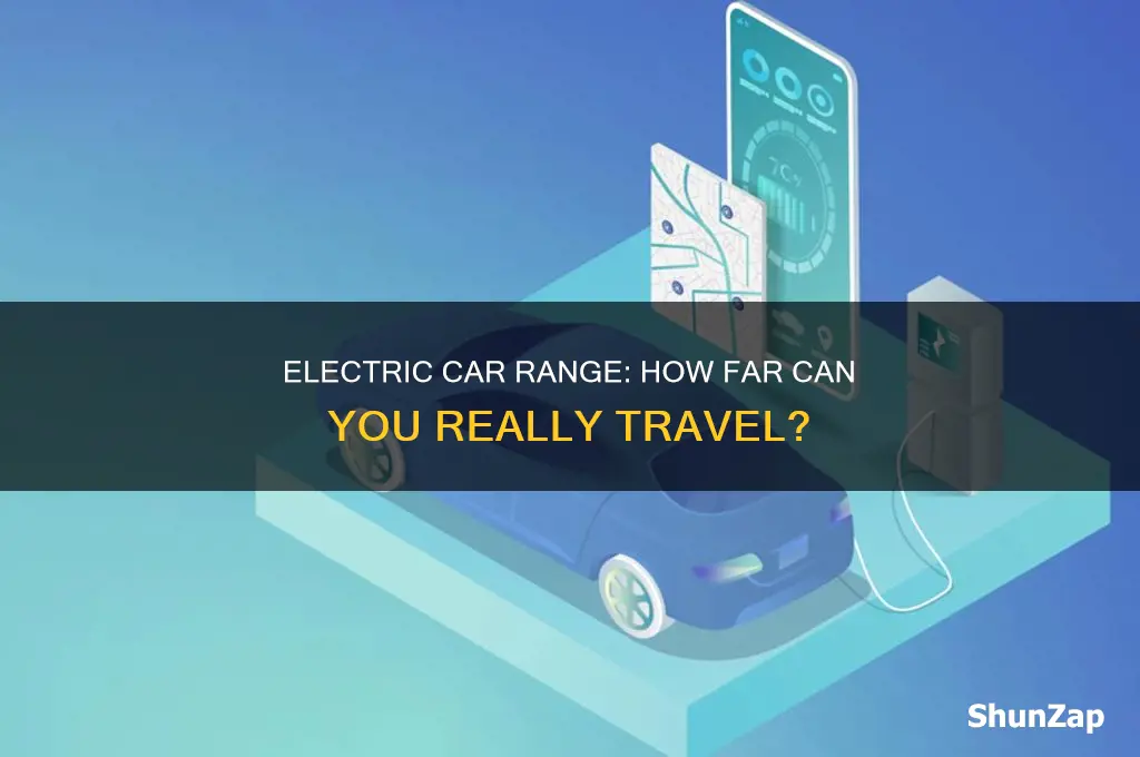 how far does an electric car go