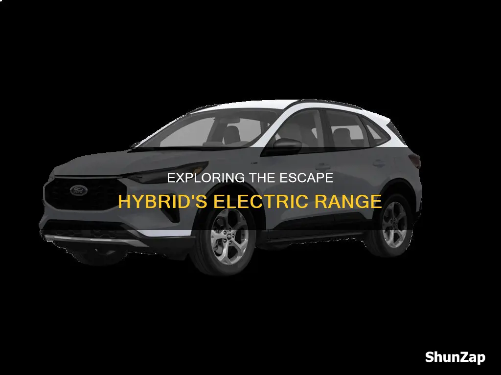 how far escape hybrid all electric range