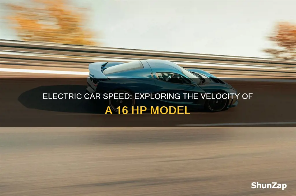 how fast can a 16 hp electric car go