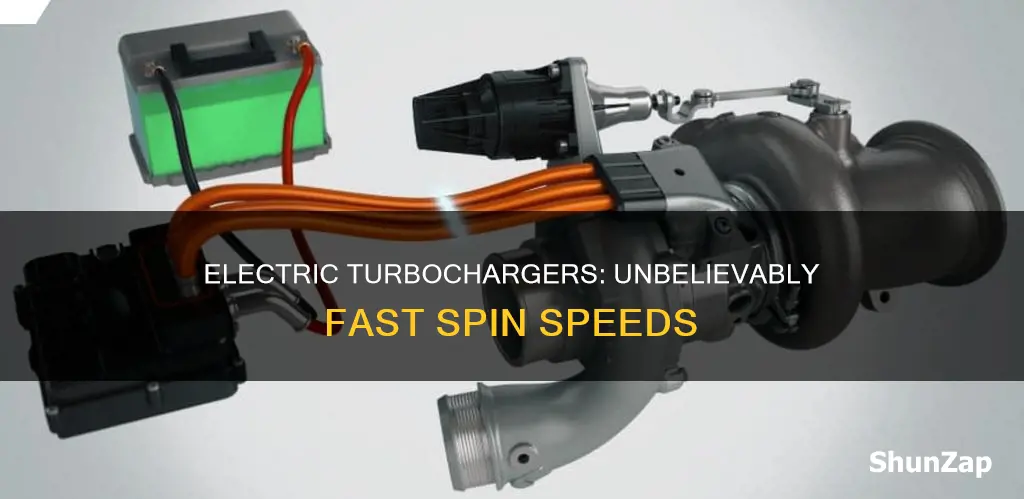 how fast does a electric turbo spin