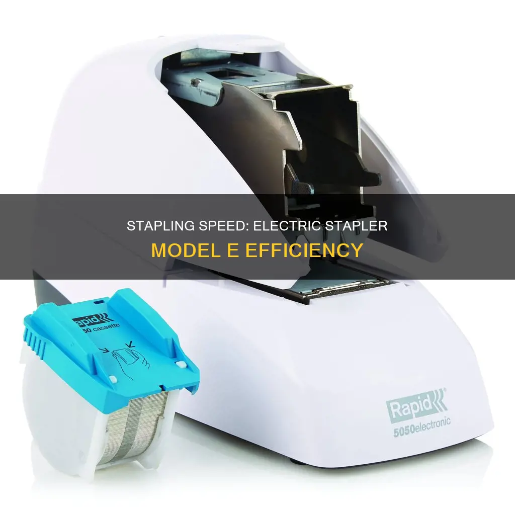 how fast electric stapler model e staples