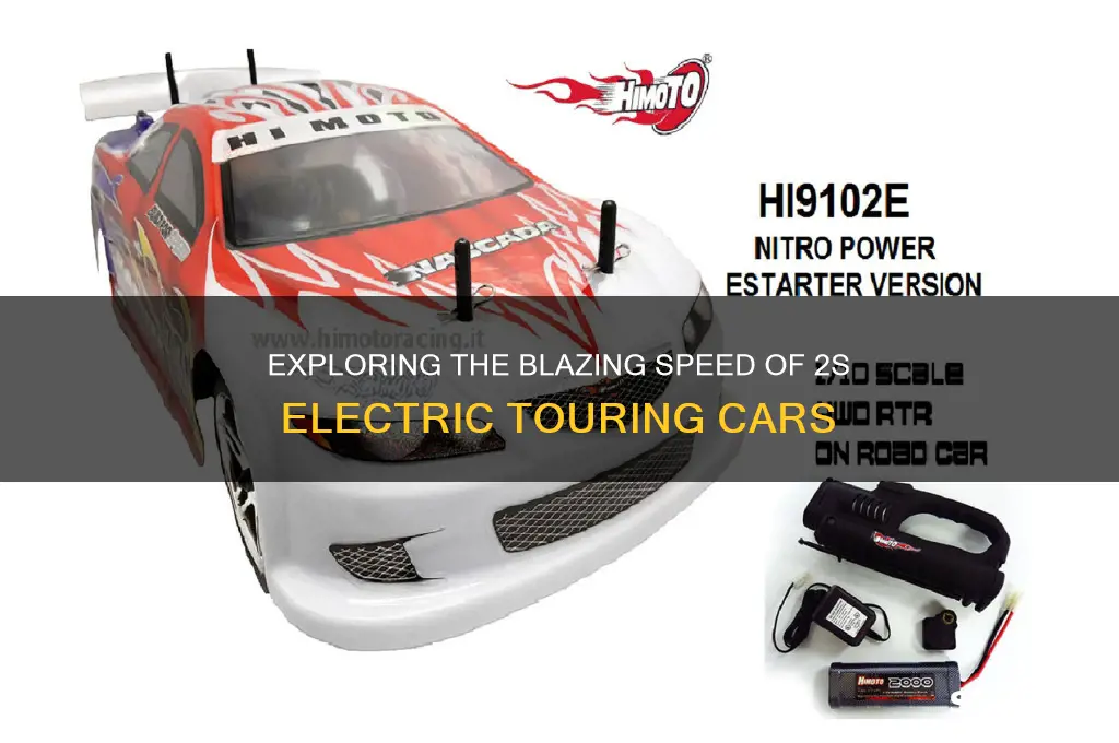 how fast is 2s electric touring car