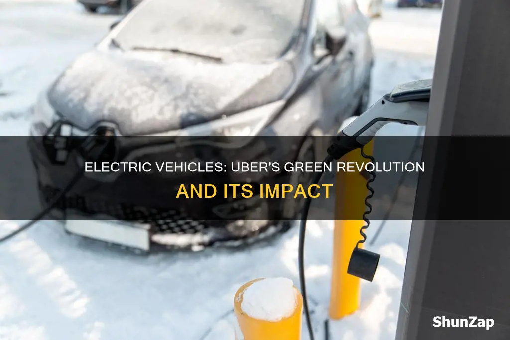 how have electric vehicles changed uber