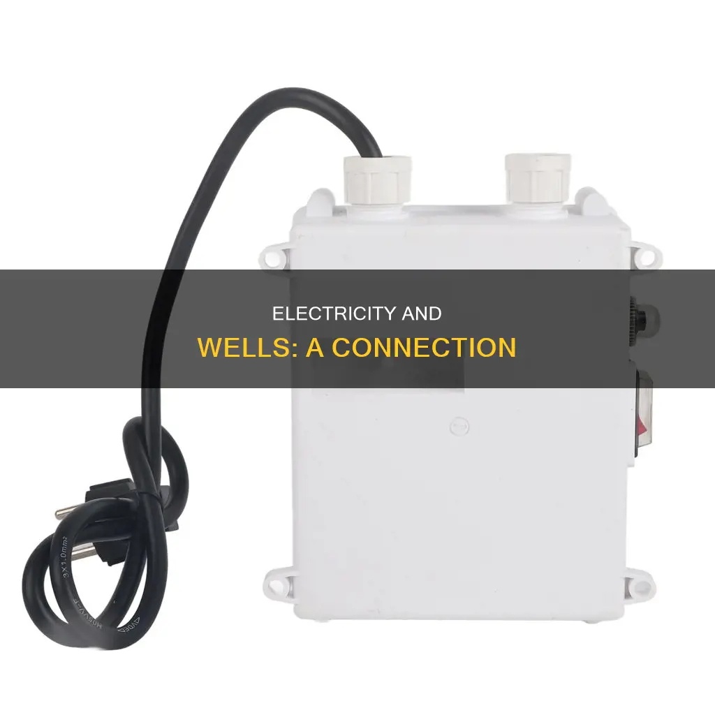 how is a well connected to electricity