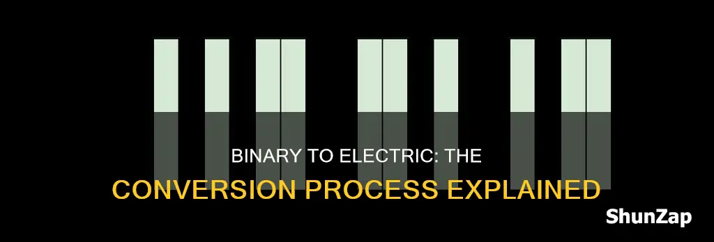 how is binary converted to electrical signals