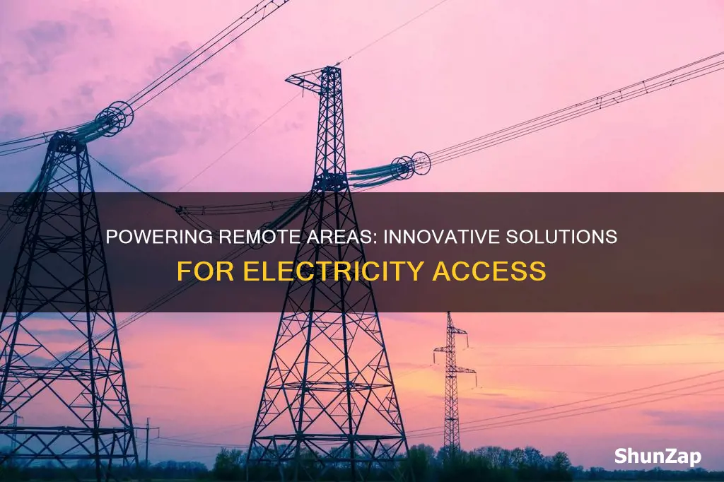 how is electricity provided to remote locations