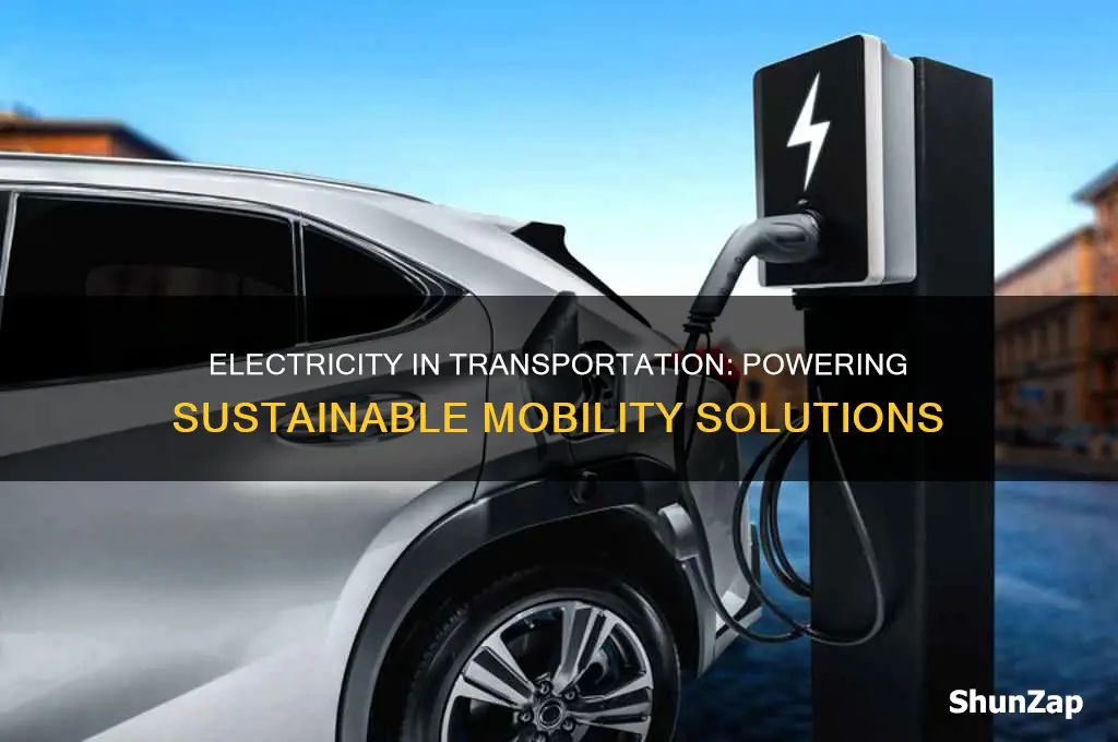 how is electricity used in transportation