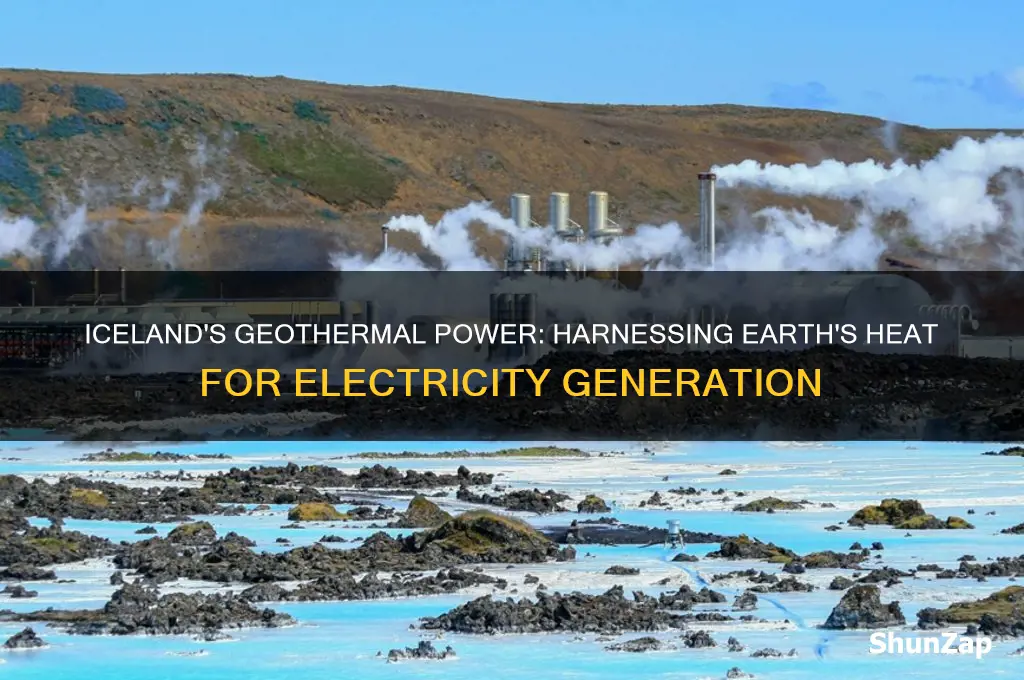 how is geothermal energy used to generate electricity in iceland