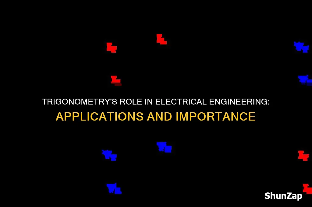 how is trigonometry used in electrical engineering
