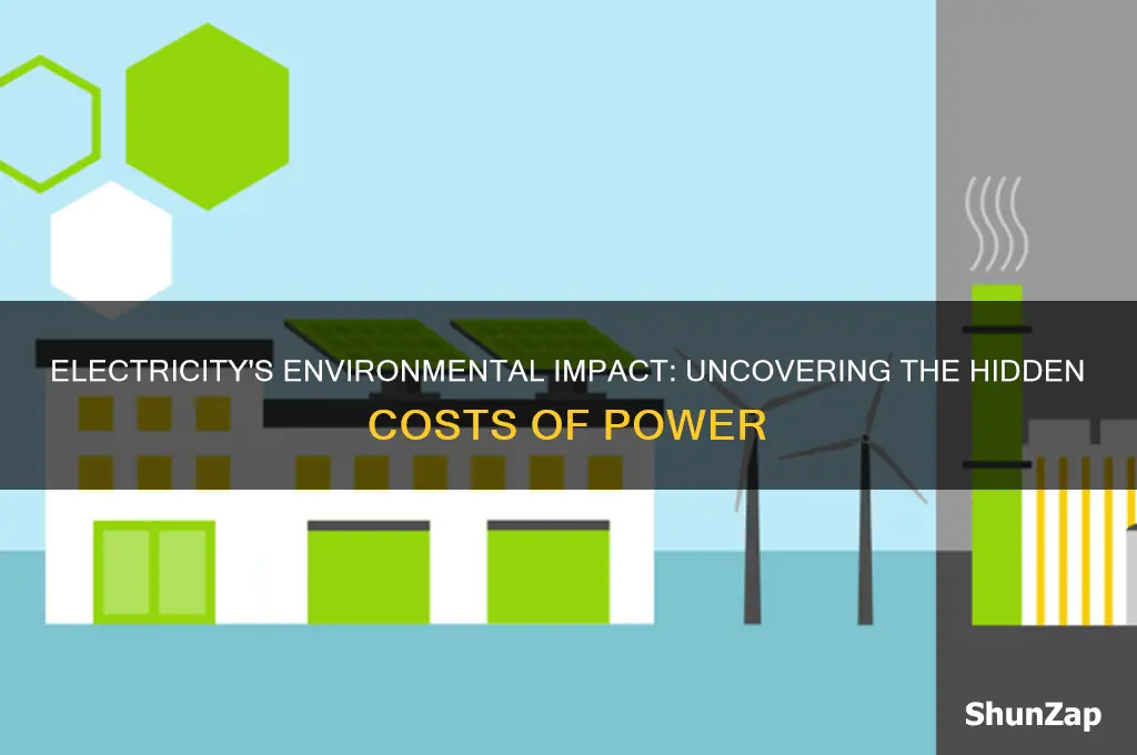 how is using electricity bad for the environment