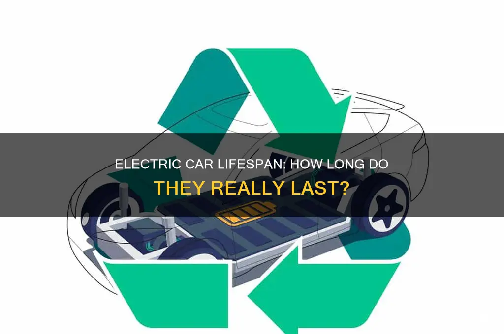 how long an electric car last