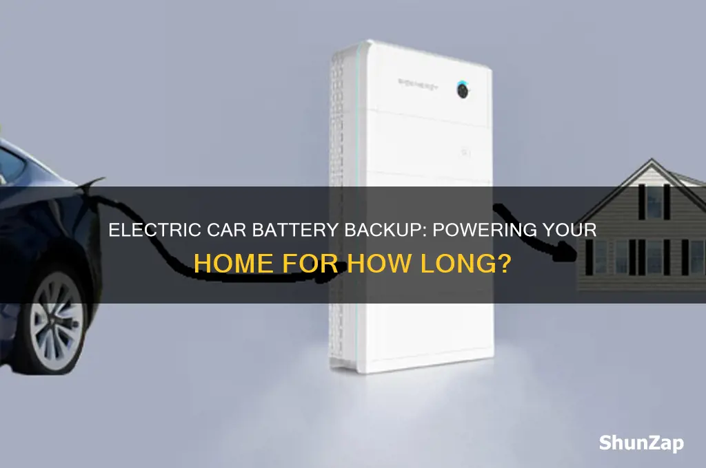 how long can an electric car battery power a house