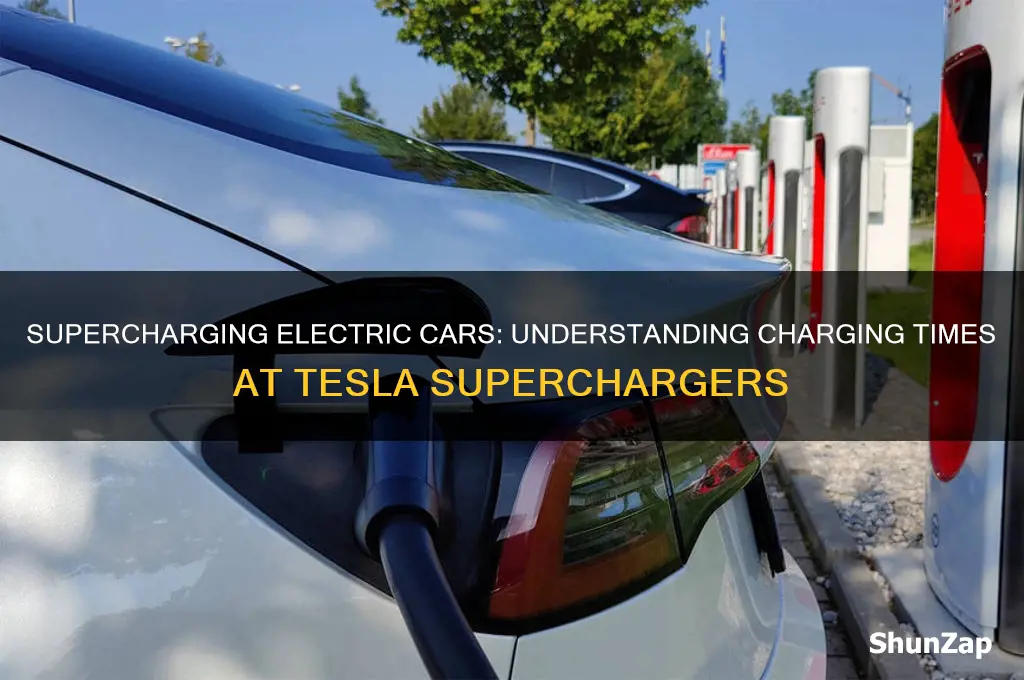 how long to electric cars take to charge a supercharger
