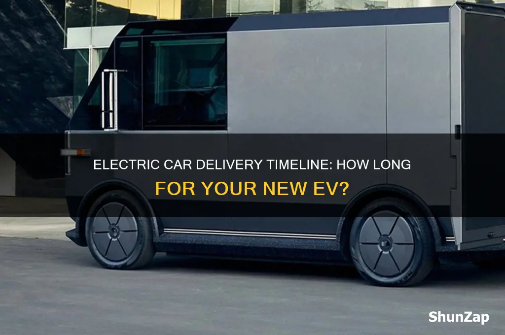 how long to get a brand new electric car
