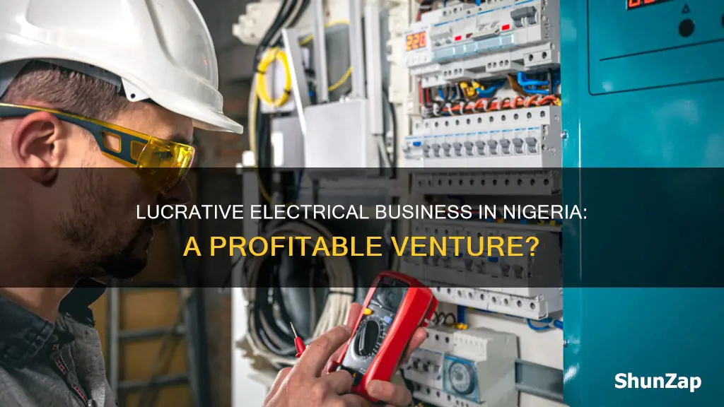 how lucrative is electrical business in nigeria