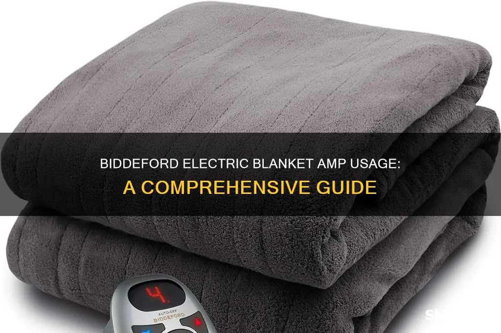 how many amps does a biddeford electric blanket use