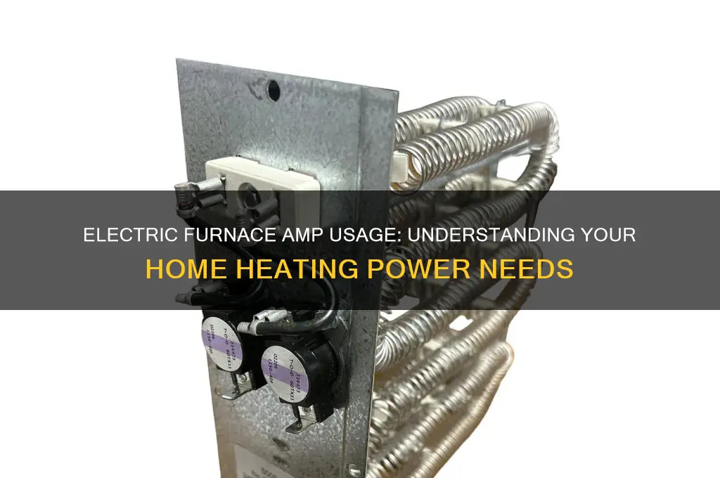 how many amps does a electric furnace use