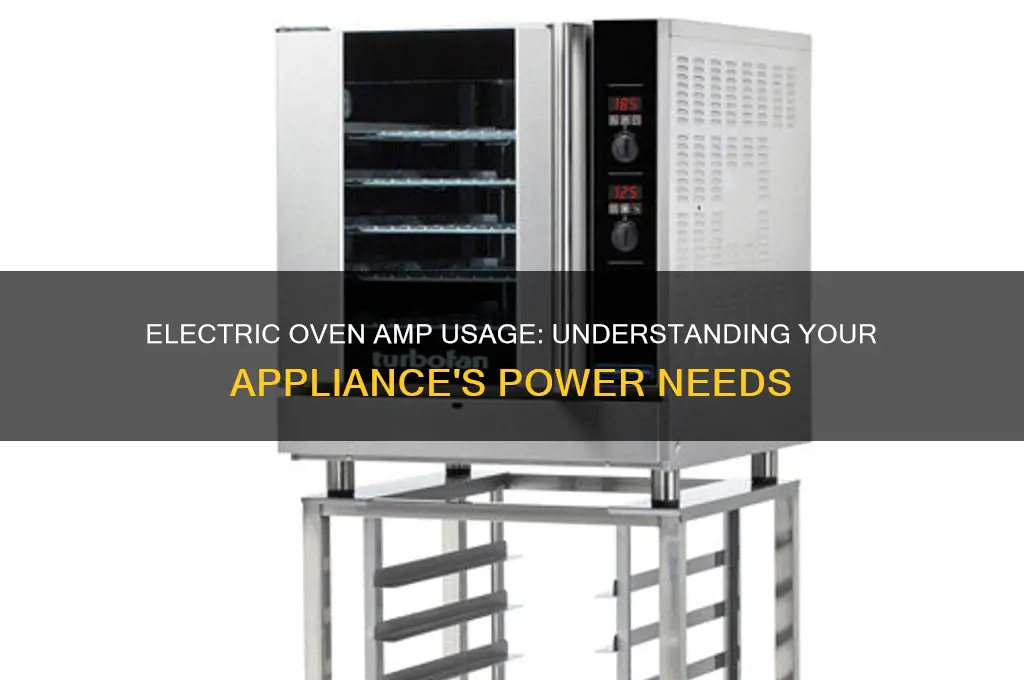 how many amps does a electric oven use