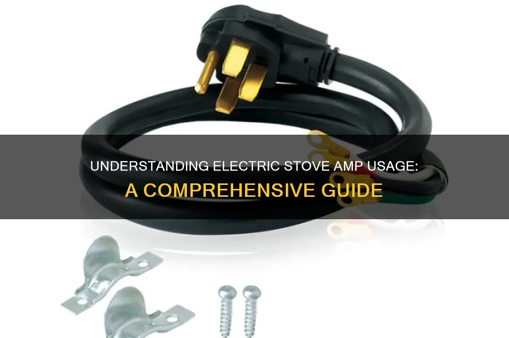 how many amps does a typical electric stove use
