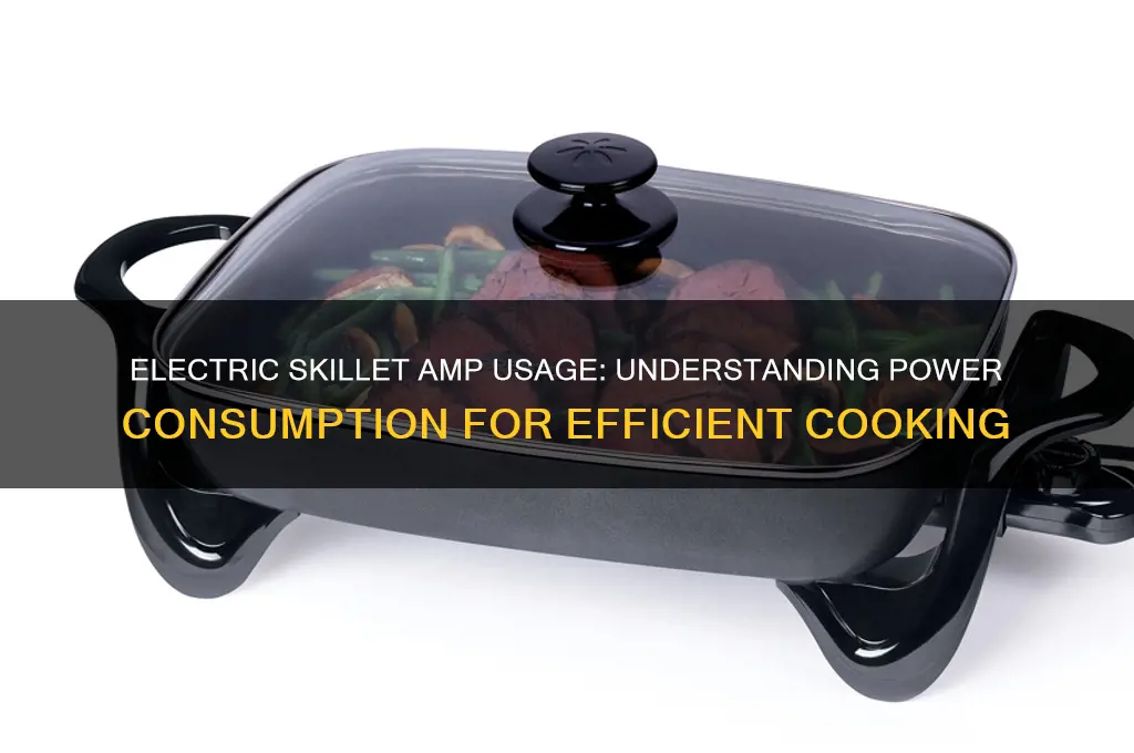 how many amps does an electric skillet use