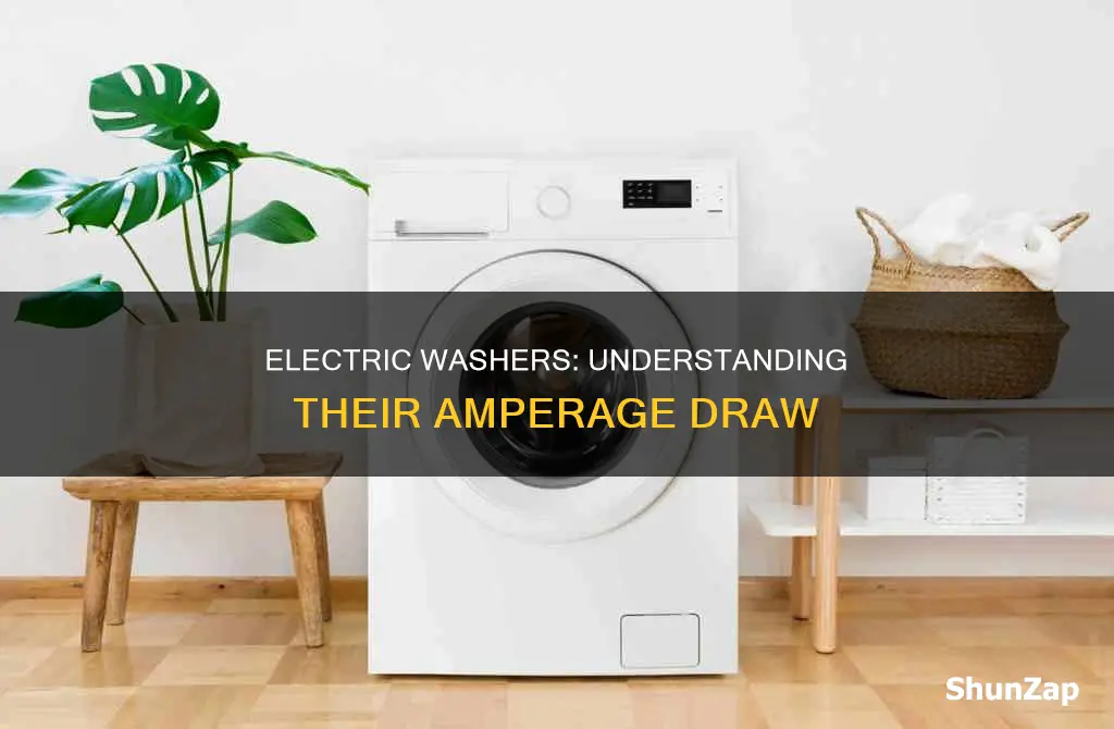 how many amps does electric washer pull