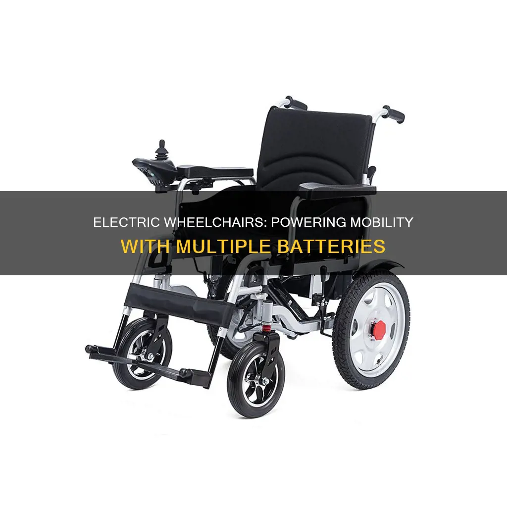 how many batteries in a electric wheelchairs