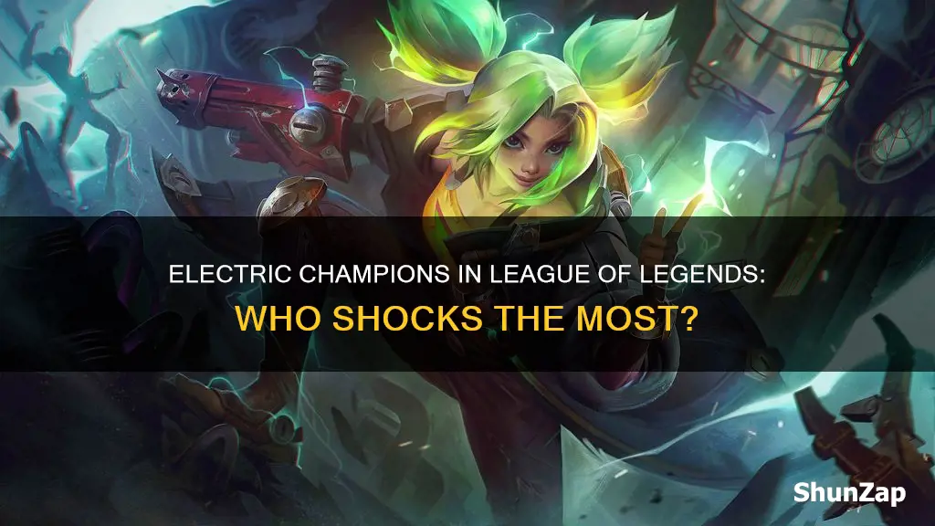 how many champs have electric abilities lol