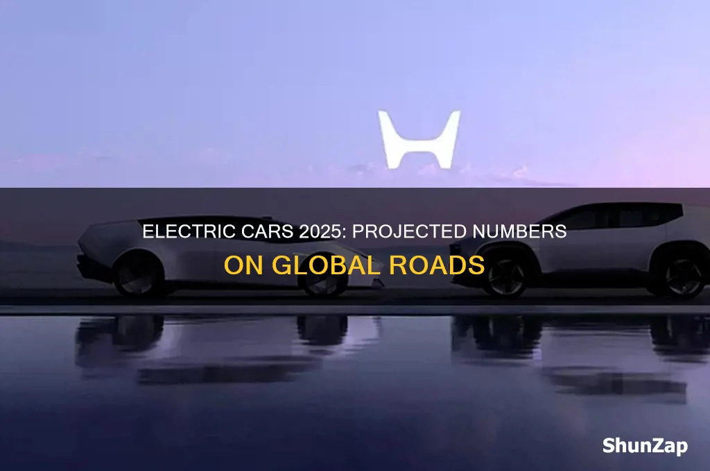 how many electric cars on road in 2025