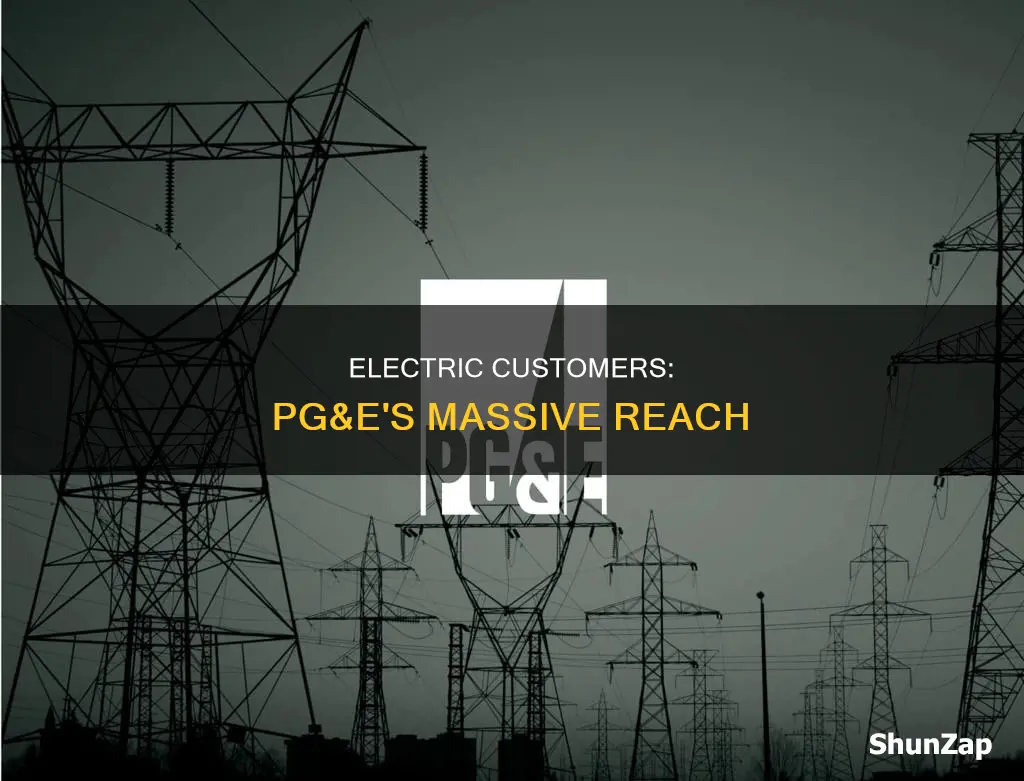 how many electric customers does pg&amp