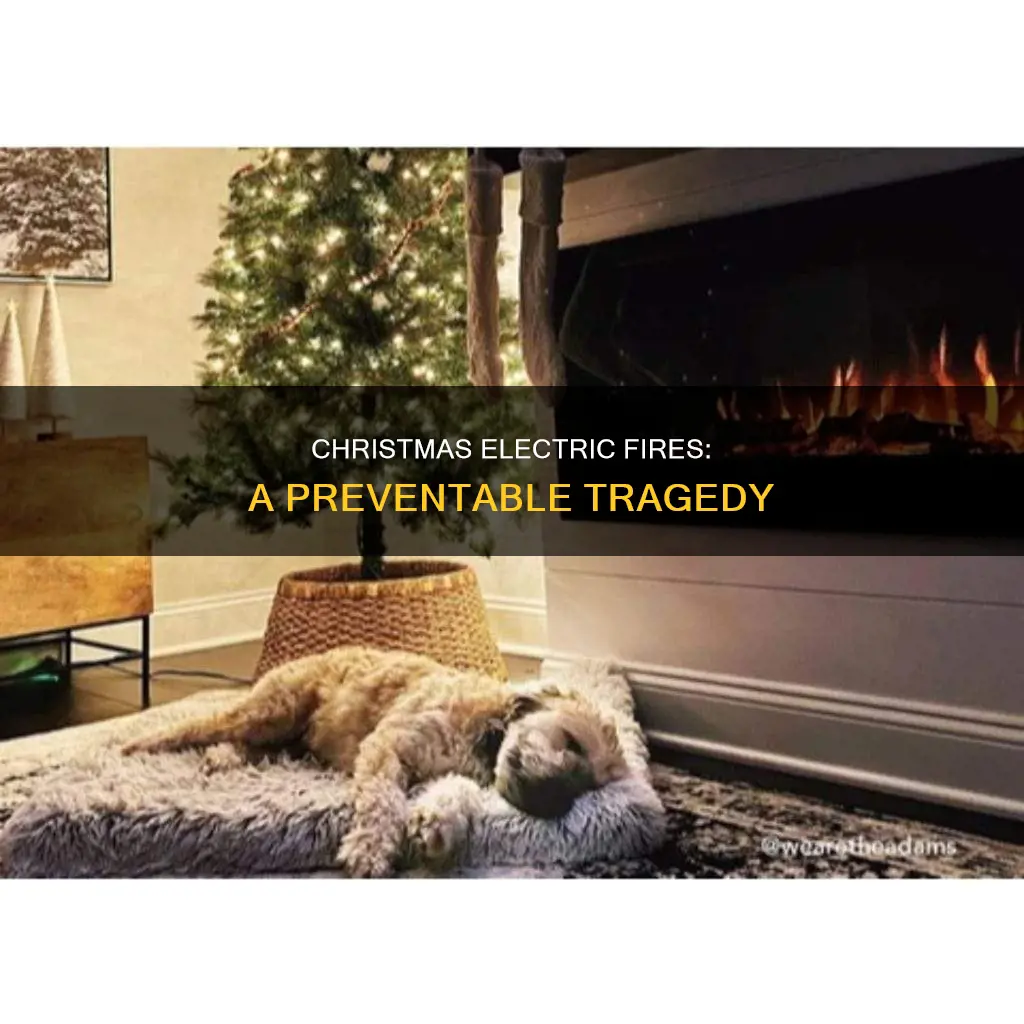 how many electric fires ocur during christmas