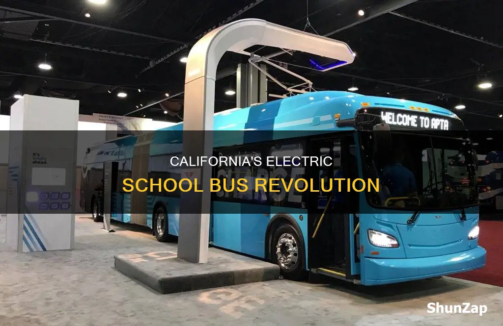 how many electric school buses in california