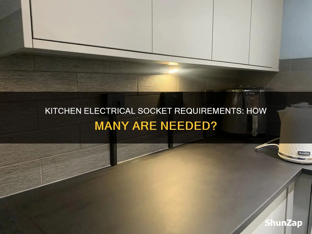 how many electrical sockets in a kitchen