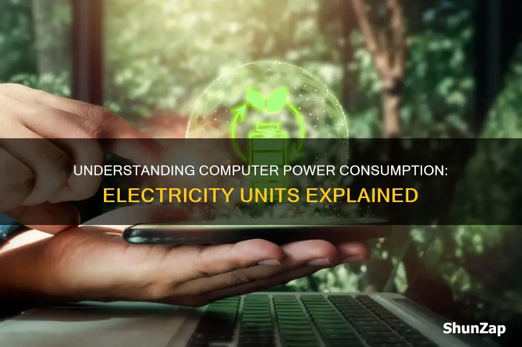 how many electricity units does a computer use
