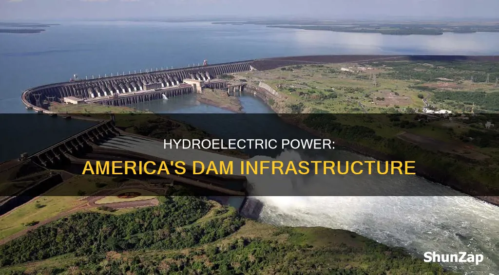 how many hydro electric dams in america