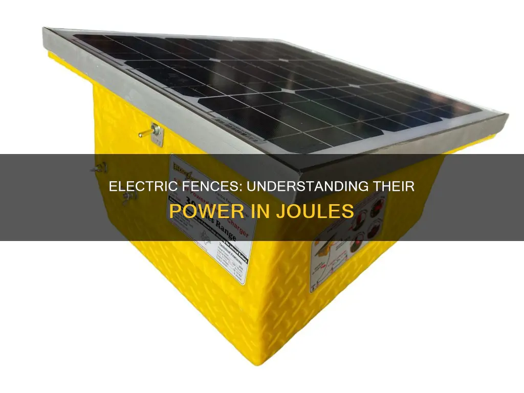 how many joules is an electric fence