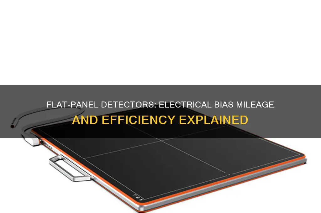 how many miles do flat-panel detectors use of electrical bias