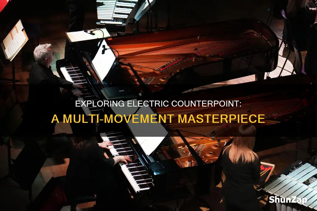 how many movements are in electric counterpoint