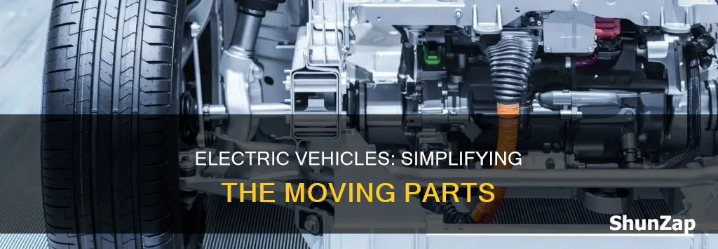 how many moving parts does an electric vehicle have