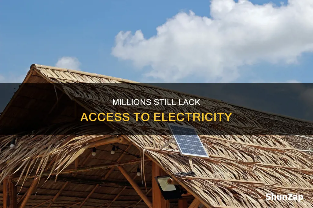how many people do not have electrivity