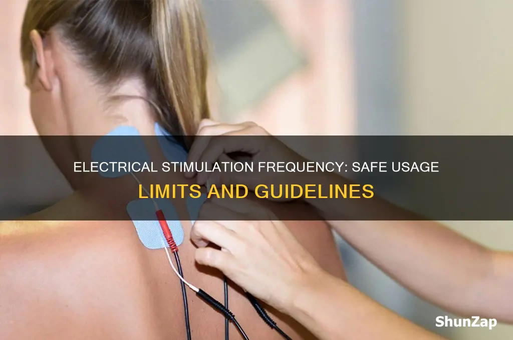 how many times can i use electrical stimulation