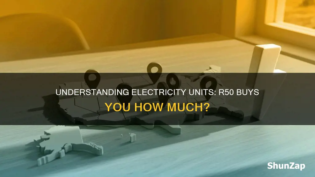 how many units of electricity for r50