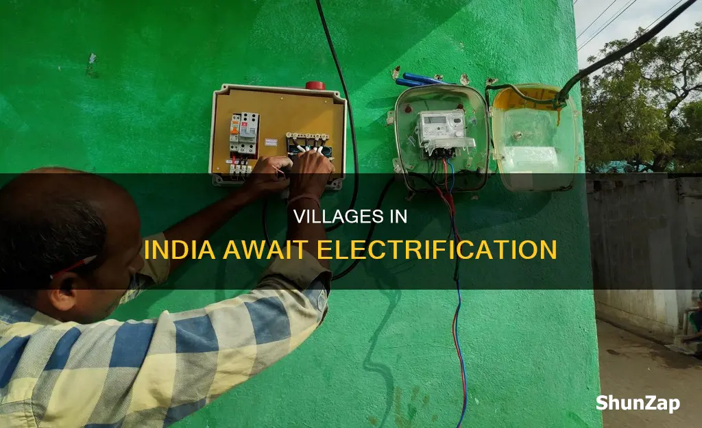 how many villages in india without electricity