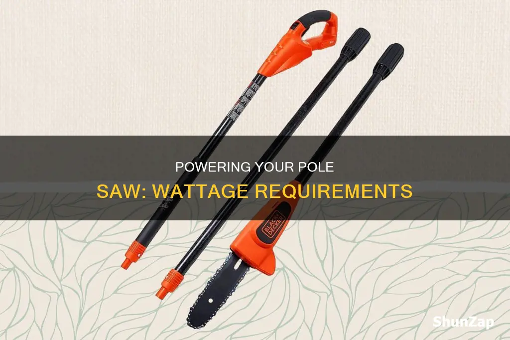 how many watts to run electric polesaw