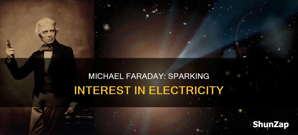 how michael faraday became interested in electricity