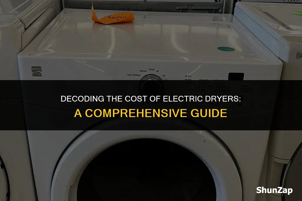 how much does electric dryer cost