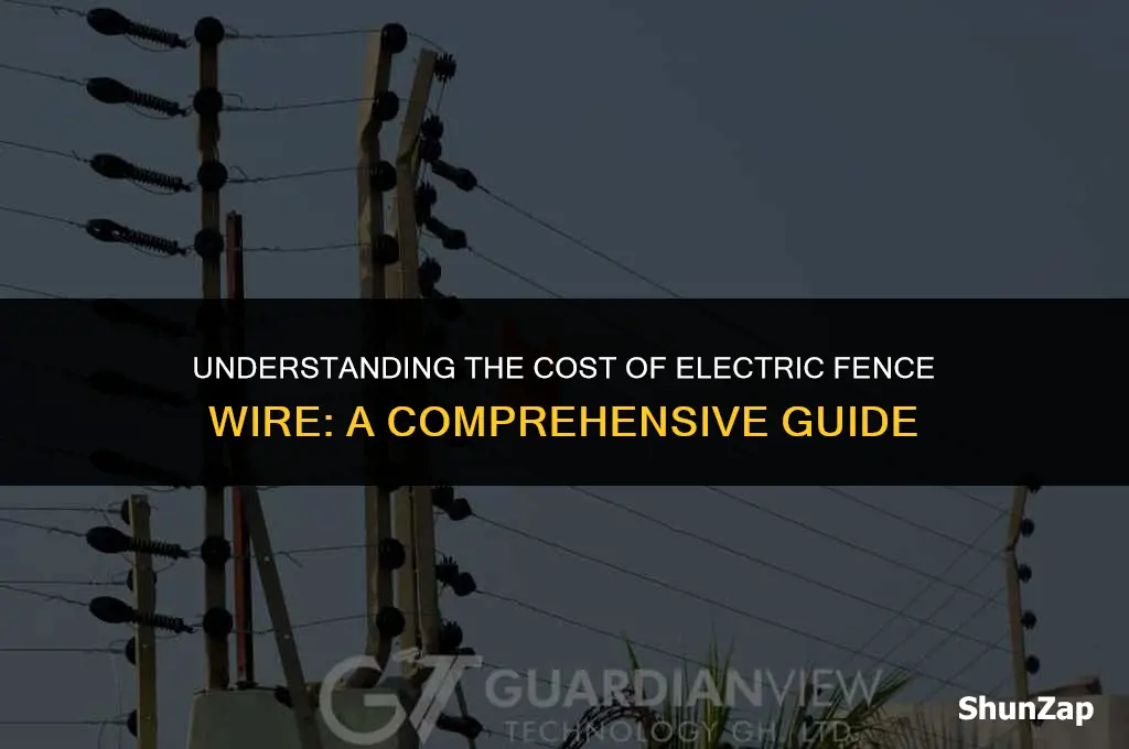 how much does electric fence wire cost