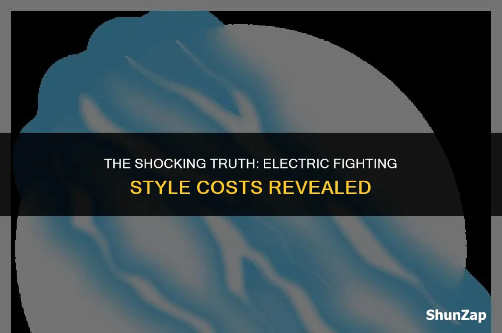 how much does electric fighting style cost
