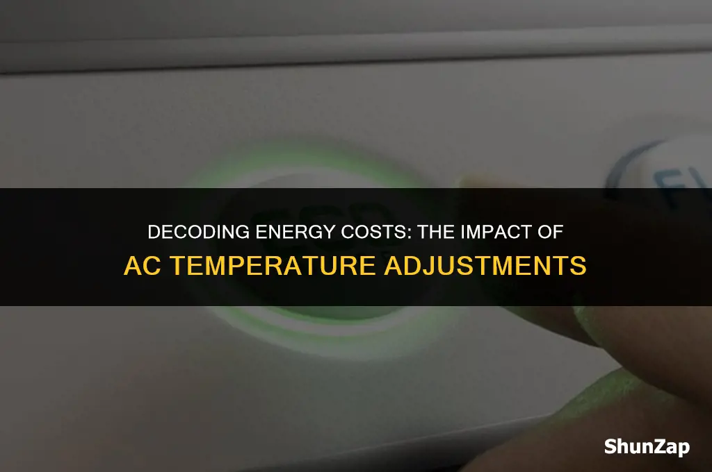 how much does electric go up per ac degree