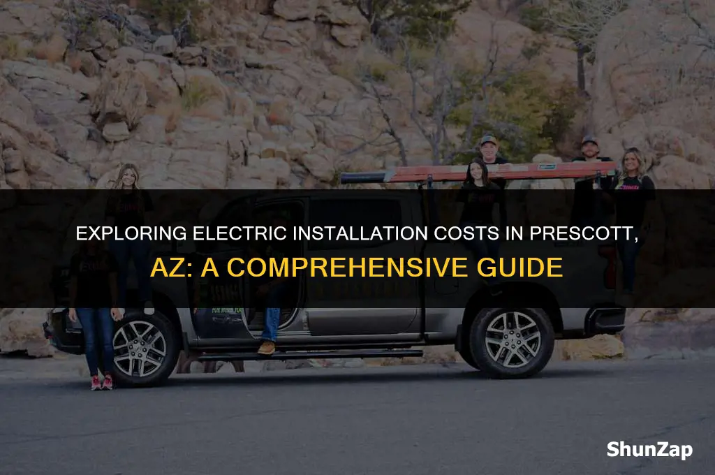 how much does electric installation cost in prescott az