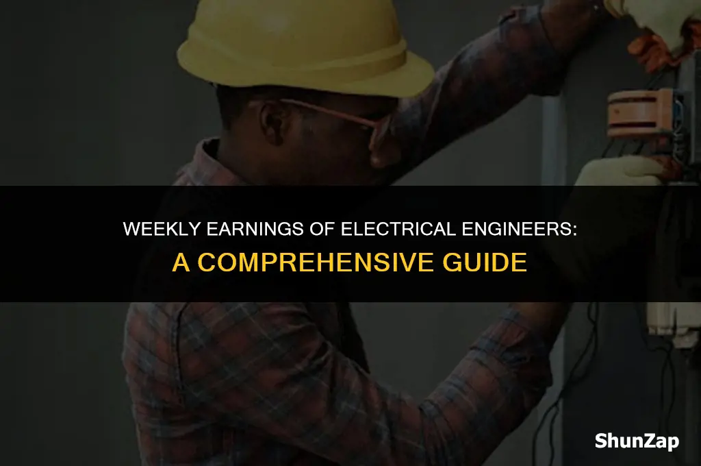 how much does electrical engineer make a week
